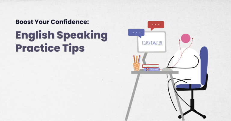 Boost Your Confidence: English Speaking Practice Tips